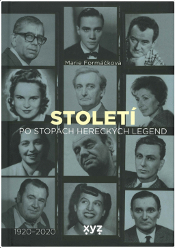 Století: po stopách hereckých legend