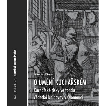 O umění kuchařském. Kuchařské tisky ve fondu VKOL